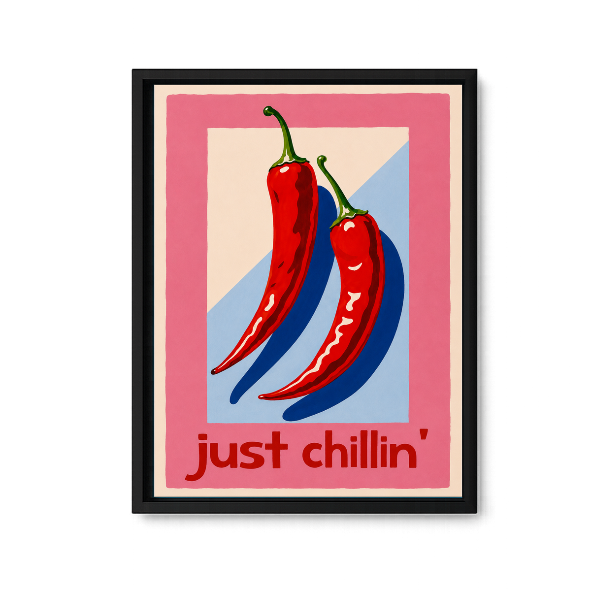 Just Chillin'