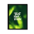 Trust Your Vison